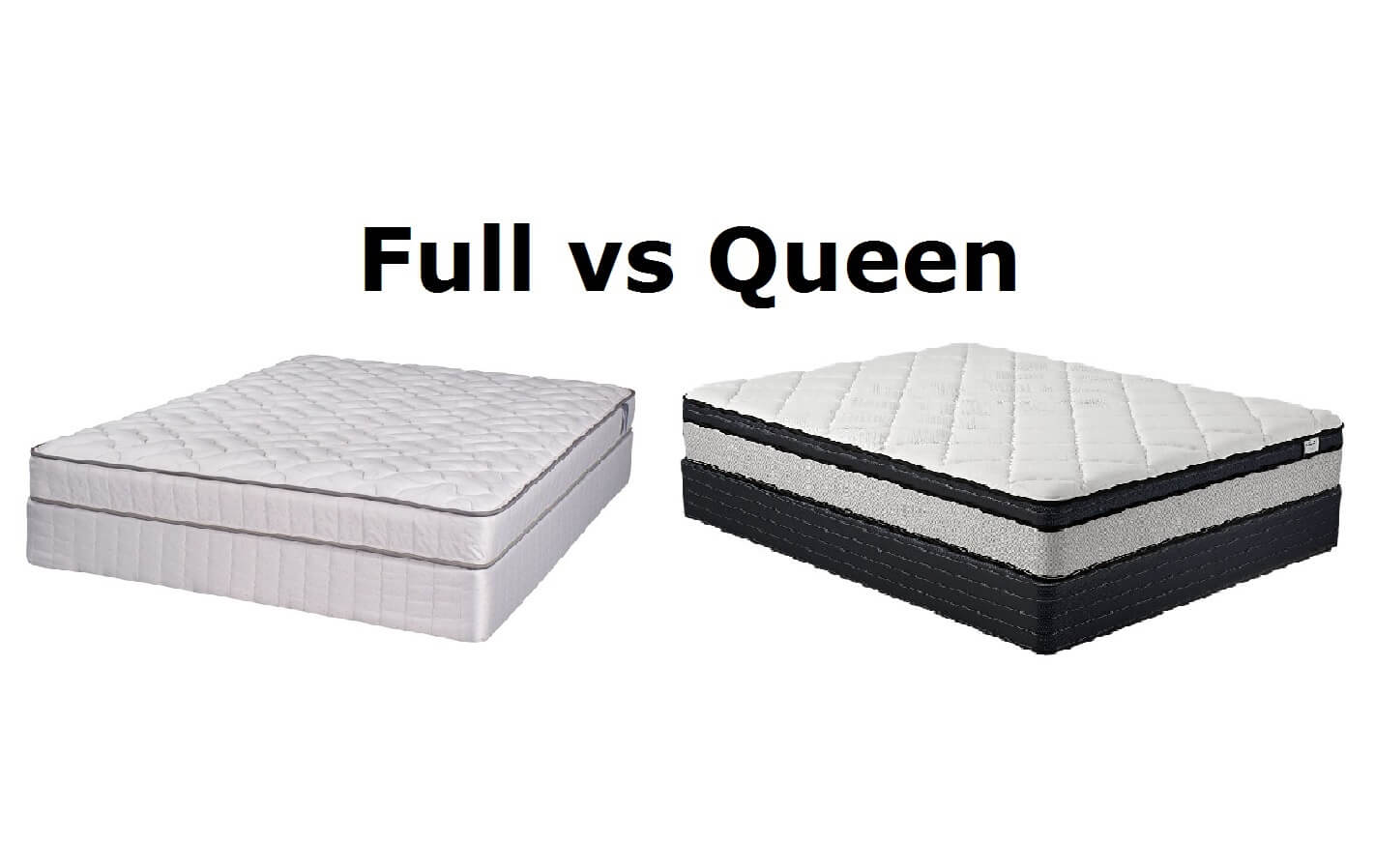 Full vs Queen Mattress Size Review From