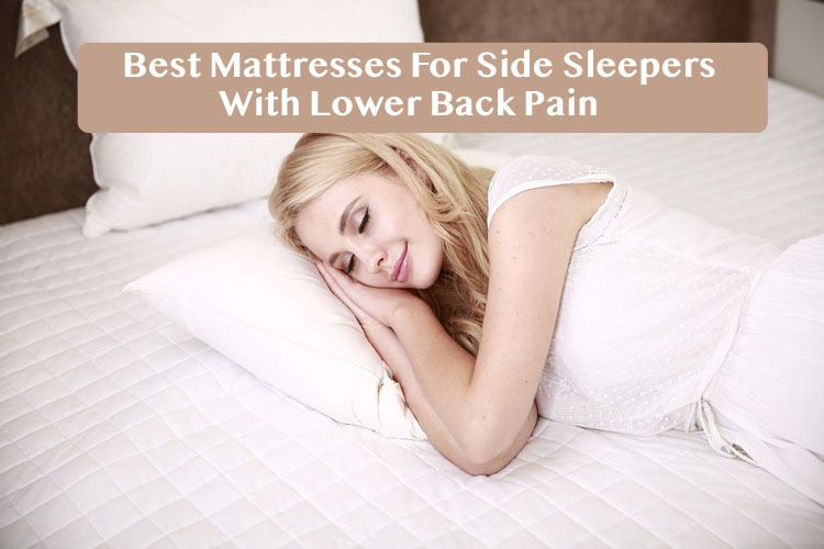 best mattresses for side sleepers back pain