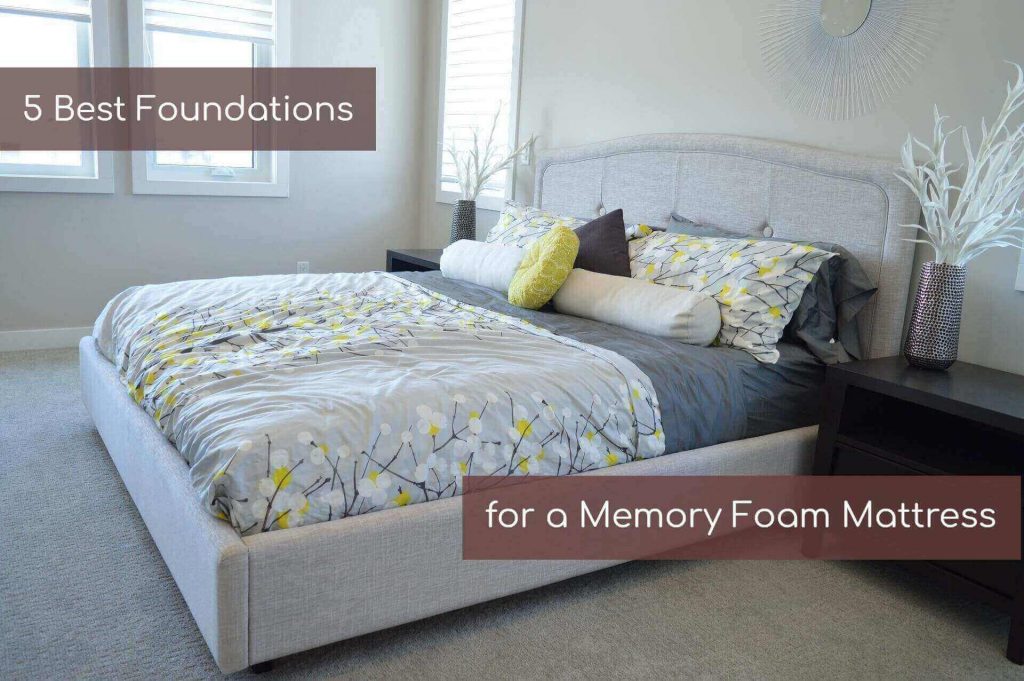 foundations for memory foam mattress
